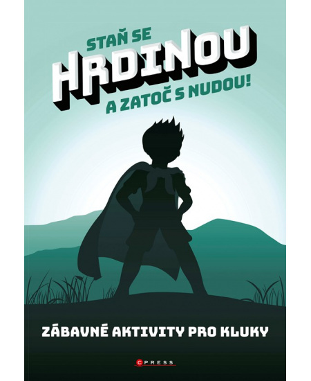 Staň se hrdinou a zatoč s nudou! CPRESS