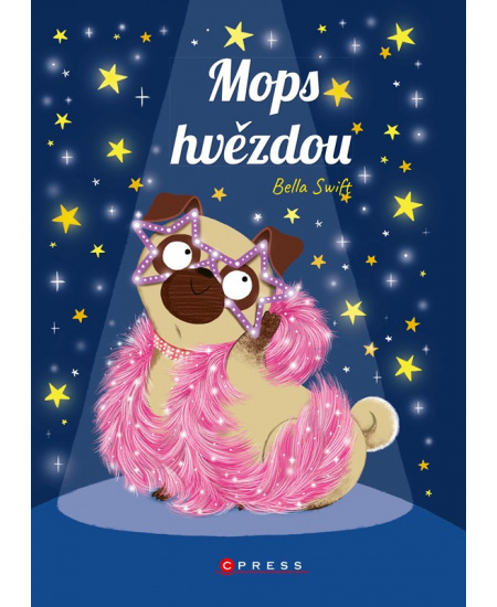 Mops hvězdou - Bella Swift