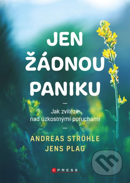 Jen žádnou paniku - Andreas Ströhle, Jens Plag