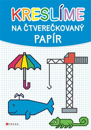 Kreslíme na čtverečkovaný papír CPRESS