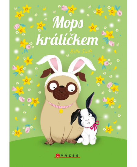 Mops králíčkem - Bella Swift