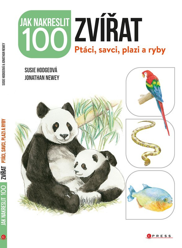 Jak nakreslit 100 zvířat - Jonathan Newey, Susie Hodge