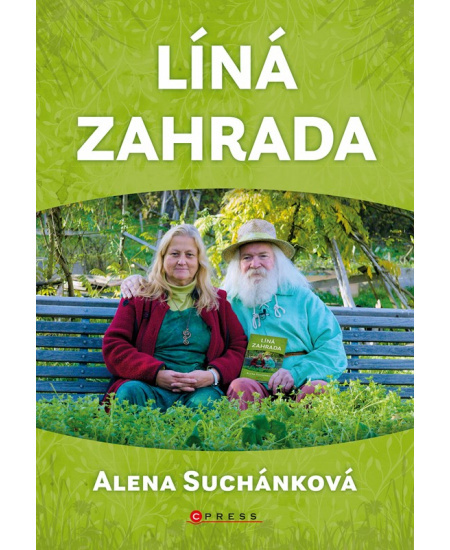 Líná zahrada - Alena Suchánková