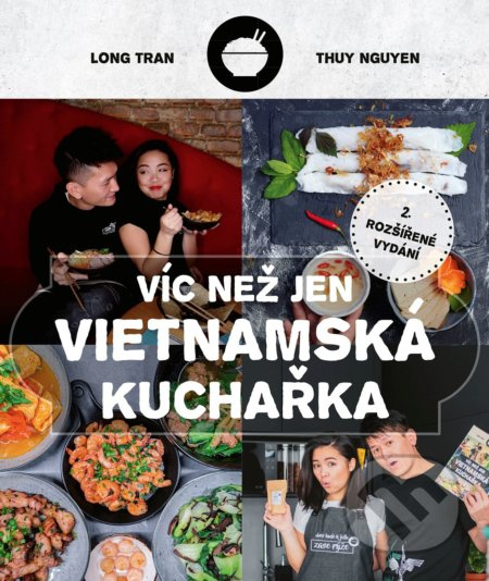 Víc než jen vietnamská kuchařka - Long Tram, Thuy Nguyen