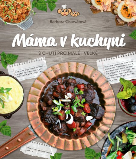 Máma v kuchyni - Barbora Charvátová