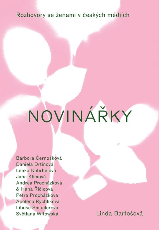Linda Bartošová: Novinářky -  Linda Bartošová