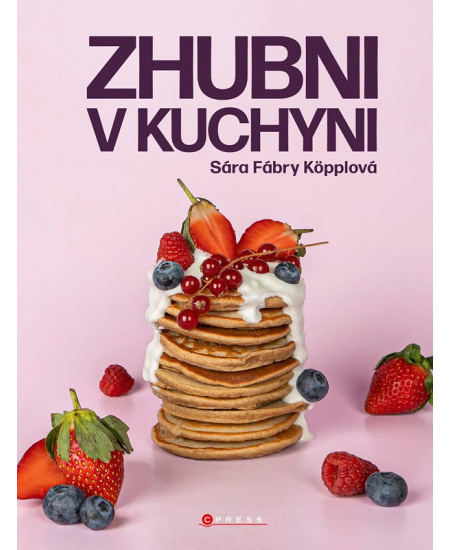 Zhubni v kuchyni - Sára Fábry Köpplová