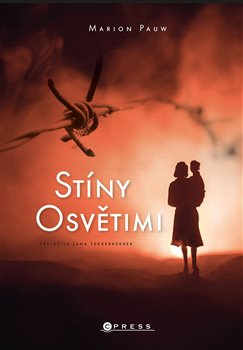 Stíny Osvětimi - Marion Pauw