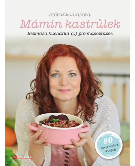 Mámin kastrůlek - Štěpánka Čápová