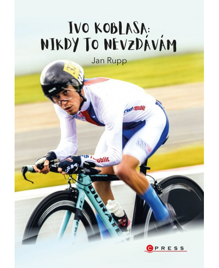 Ivo Koblasa: Nikdy to nevzdávám! CPRESS