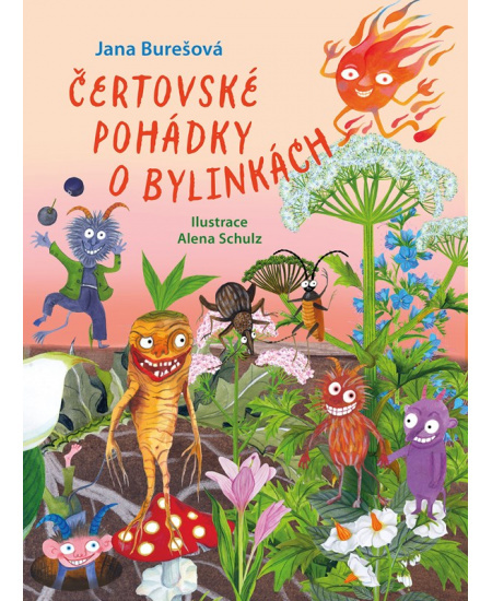 Čertovské pohádky o bylinkách - Jana Burešová