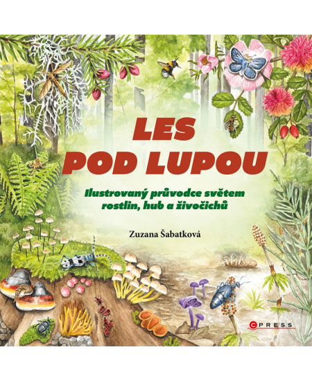 Les pod lupou - Zuzana Šabatková