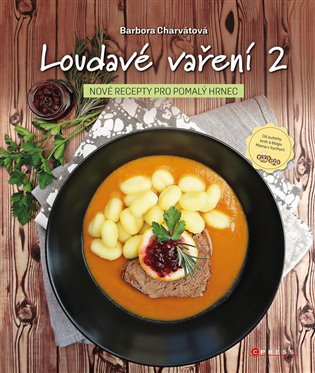 Loudavé vaření 2: Nové recepty pro pomalý hrnec CPRESS