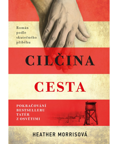 Cilčina cesta - Heather Morrisová