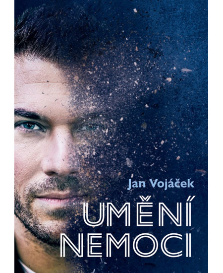 Umění nemoci - Jan Vojáček, Věra Keilová