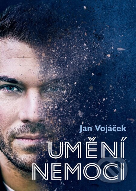 Umění nemoci - Jan Vojáček, Věra Keilová