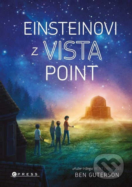 Einsteinovi z Vista Point - Ben Guterson