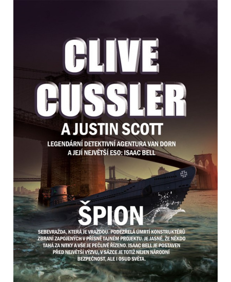 Špion - Clive Cussler, Justin Scott