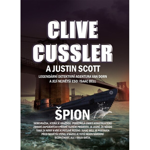 Špion - Clive Cussler, Justin Scott
