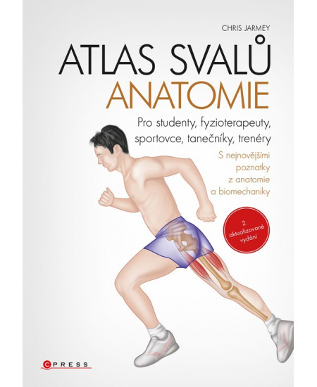 Atlas svalů - anatomie - John Sharkey, Chris Jarmey