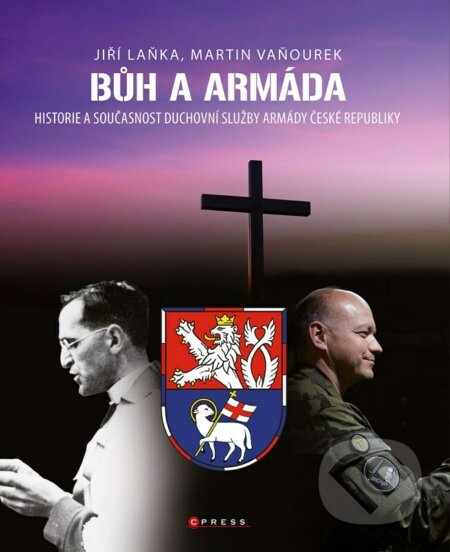 Bůh a armáda - Martin Vaňourek, Jiří Laňka