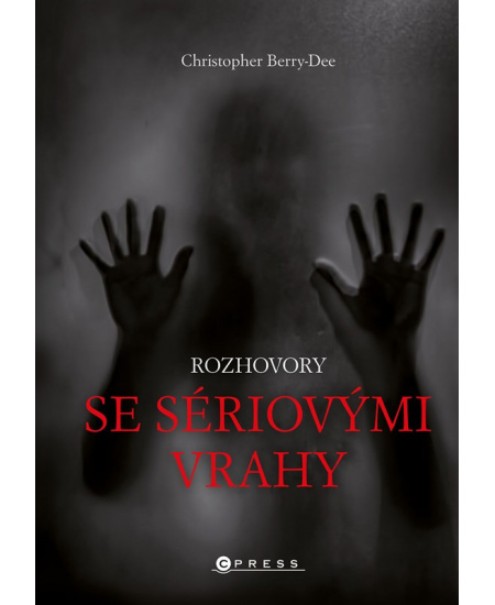 Rozhovory se sériovými vrahy - Christopher Berry-Dee