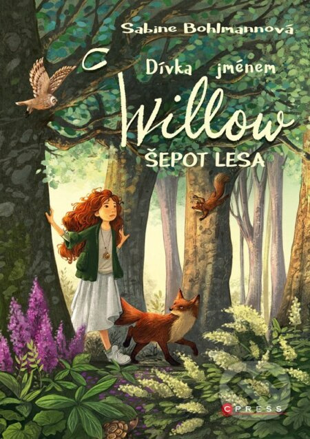 Dívka jménem Willow: Šepot lesa CPRESS