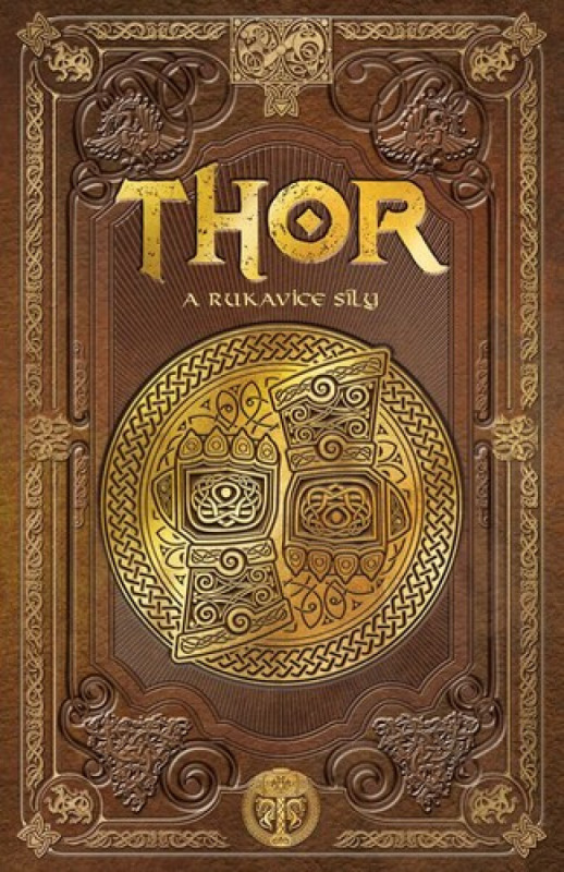 Thor a rukavice síly CPRESS