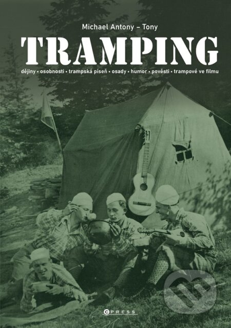 Tramping - Michael Antony