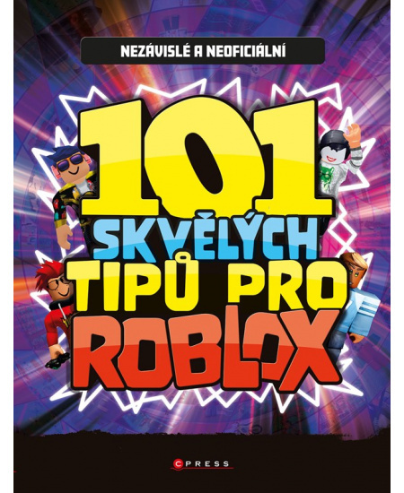 101 skvělých tipů pro Roblox - kolektiv