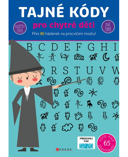 Tajné kódy pro chytré děti - kolektiv