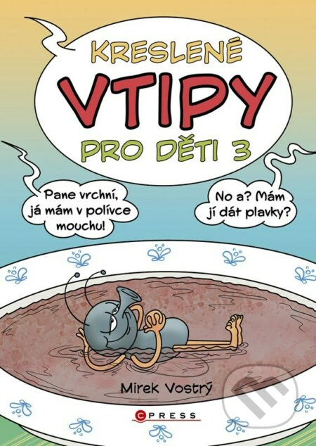 Kreslené vtipy pro děti 3 - Zuzana Neubauerová