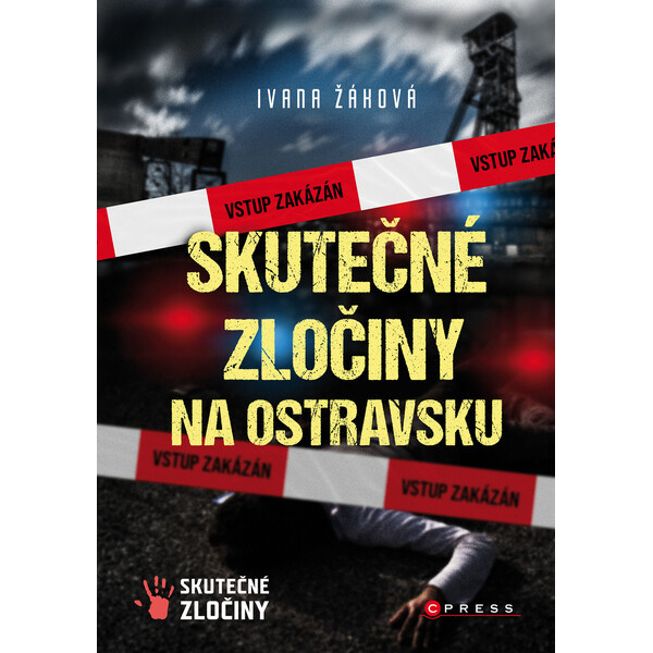 Skutečné zločiny na Ostravsku  CPRESS
