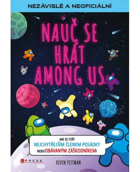 Nauč se hrát Among Us - Kevin Pettman
