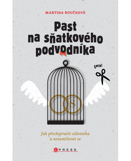 Past na sňatkového podvodníka - Martina Boučková