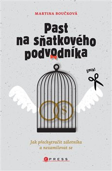Past na sňatkového podvodníka - Martina Boučková