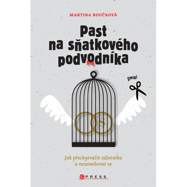 Past na sňatkového podvodníka - Martina Boučková