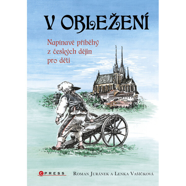 V obležení - Roman Juránek, Lenka Vašíčková