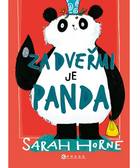 Za dveřmi je panda - Sarah Horne