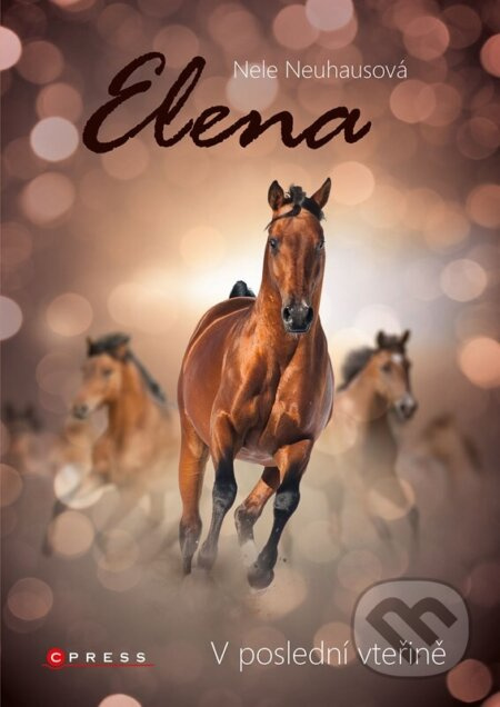 Elena: V poslední vteřině - Nele Neuhausová