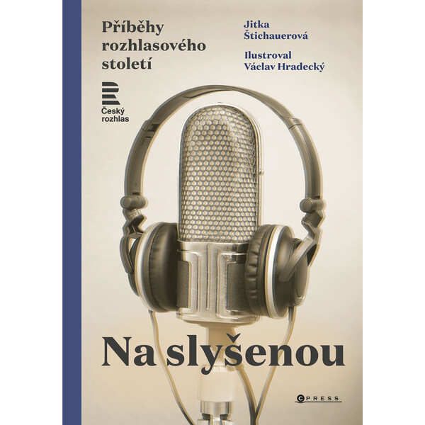 Na slyšenou - Jitka Štichauerová