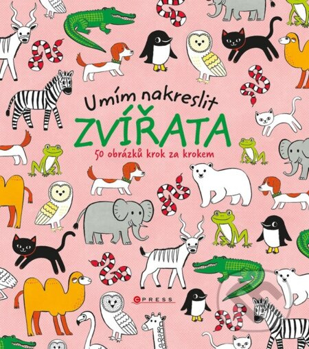 Umím nakreslit zvířata - kolektiv