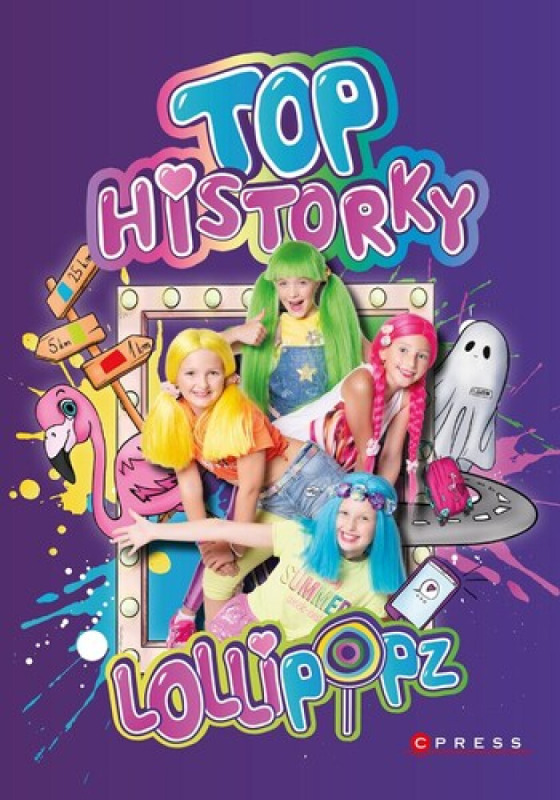 Lollipopz - Top historky - Moni Barczik