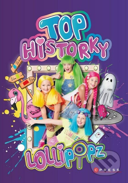 Lollipopz - Top historky - Moni Barczik