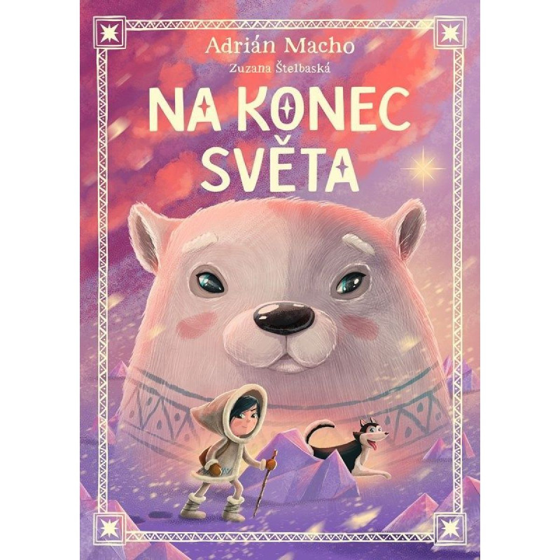 Na konec světa - Zuzana Štelbaská, Adrián Macho