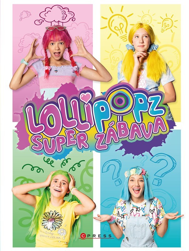 Lollipopz - Super zábava - kol.