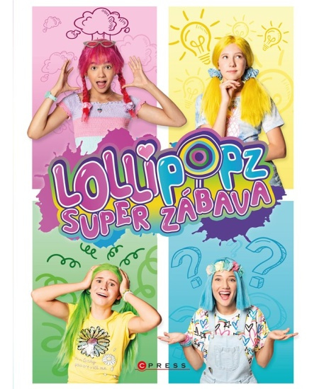 Lollipopz - Super zábava - kol.