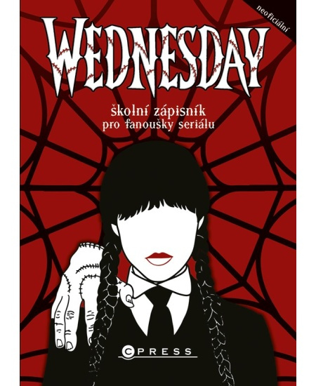 Wednesday – školní zápisník pro fanoušky seriálu - Michaela Bystrá