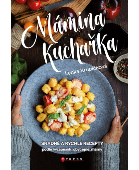 Mámina kuchařka - Lenka Krupičková