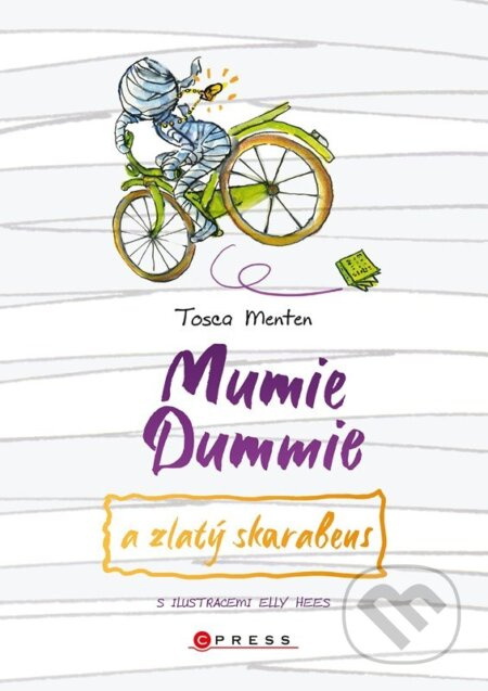 Mumie Dummie a zlatý skarabeus - Tosca Menten